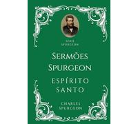 Série Especial Spurgeon - Espírito Santo