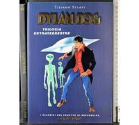 Serie oro #11. Dylan Dog. Trilogia extraterrestre