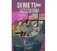 SERIE TV CULT. OMNIBUS - Marino Matteo Gotti Claudio - 2021 - Becco Giallo