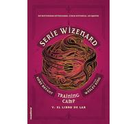 Serie Wizenard. Training camp 5 - El libro de Lab: Serie Wizenard. Libro V