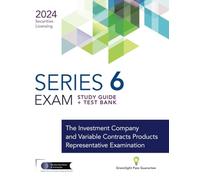 Series 6 Exam Prep Study Guide, Video Training & Test Bank: Complete Series 6 Ex