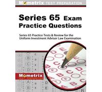 Series 65 Exam Secrets Test Prep Te Series 65 Exam Practice Questio (Tascabile)