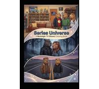 Series Universe A Nostalgic TV Shows Coloring Book: Capybara Coloring Book