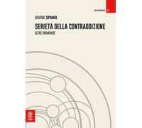 Serietà della contraddizione. Oltre Parmenide