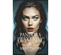Serife Falcon Pandora Awakening (Copertina rigida)