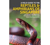 Serin Subaraj Sankar Ananthanarayanan A Field Guide to the Reptile (Tascabile)