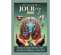 Serina Williams Melanie Style The Healed Me Journey Journal (Tascabile)