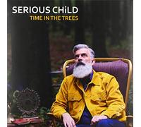 Serious Child - Time In The Trees (LP)