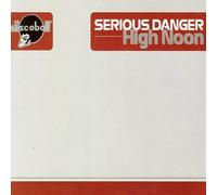 Serious Danger - High noon