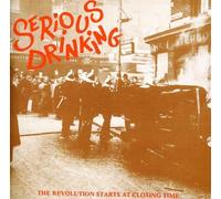 Serious Drinking - The Revolution Starts At