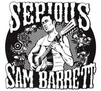 Serious Sam Barrett Serious Sam Barrett (Vinyl LP)