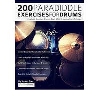 Serkan Suer 200 Paradiddle Exercises For Drums (Tascabile)