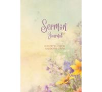 Sermon Journal: And Reflections on God's Word