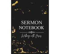 Sermon Note Book: Walking with Jesus