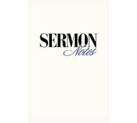 Sermon Notebook: A Guided Notebook for Sermon Reflections. Hear. Reflect. Write. 5.25" x 8"