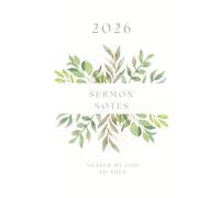 Sermon Notebook: Faith Comes From Hearing