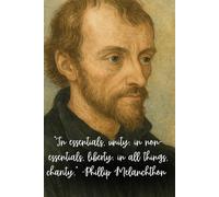 Sermon Notebook: Heroes of the Reformation: -Phillip Melanchthon