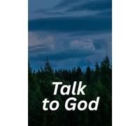 Sermon Notebook: Talk to God