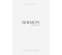 Sermon Notes: 52 Entries to Capture What God is Teaching You at Church (Almond)
