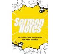 Sermon Notes: A Cool Guided Christian Journal for Kids & Youth | Learn How to Listen, Write, and Reflect on God’s Word| 6x9 inches | 115 pages
