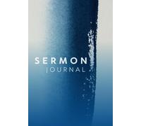 Sermon Notes Journal - Blue Modern: 60 Week Notebook for reflecting on weekly church sermons