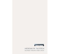 Sermon Notes: Notes from the Pew - Guided Church Notebook for Teens and Adults