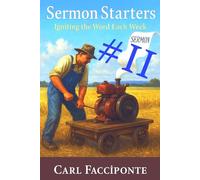 Sermon Starters II: Ignite the Word Each Week