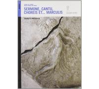 Sermone, cantu, choreis et marculis. Cenni di storia della danza in Friuli