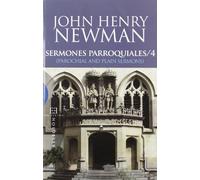 Sermones parroquiales 4 = Parochial and plain sermons