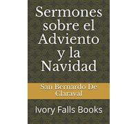 Sermones sobre el Adviento y la Navidad