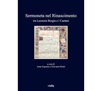 Sermoneta nel Rinascimento tra Lucrezia Borgia e i Caetani