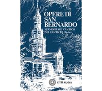 Sermoni sul Cantico dei cantici. Vol. 5-2 - Bernardo di Chiaravalle (san)
