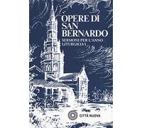 Sermoni sull'anno liturgico (Vol. 1)