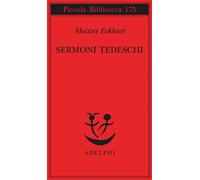 Sermoni tedeschi - Meister Eckhart