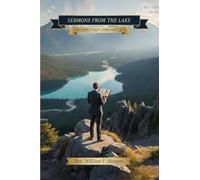 Sermons from the Lake: A Christian Chronicle