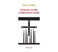 Sermons on the Christian Year: Volume 2: 66 - Isaac of Stella