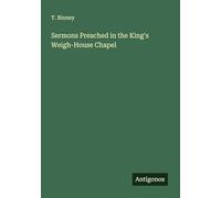 Sermons Preached in the King's Weigh-House Chapel
