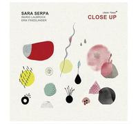 Serpa Sara - Close Up