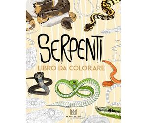 Serpenti Libro da colorare: Diventa un esploratore di serpenti! Divertiti a colorare serpenti, cobra e vipere con questo libro di attività per tutte ... super divertente per bambini e adulti