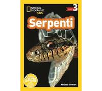 Serpenti. Livello 3. Diventa un super lettore