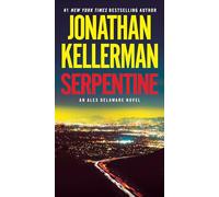 Serpentine: An Alex Delaware Novel: 36