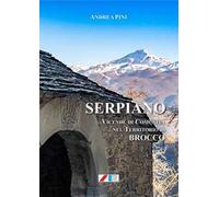 Serpiano. Vicende di comunità nel territorio di Brocco