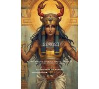 Serqet: La Diosa Escorpión