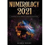 Serra Night Night Serra Numerology 2021 (Tascabile)