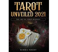 Serra Night Tarot Unveiled 2021 (Tascabile)