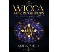 Serra Night Wicca For Beginners (Tascabile)