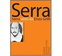 Serra visto da Enzo Grilli