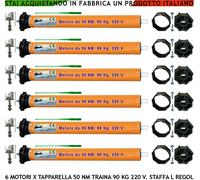 SERRANDE AVVOLGIBILI SEI MOTORI TUBOLARI 220 V 90 KG 50 NM STAFFA L REGOLABILE