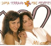 Serrano, Inma - Mi Amor