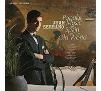 Serrano, Juan - Plays Popular Music Of Spain And The Old World